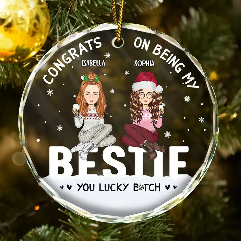 Christmas Congrats On Being My Bestie - Personalized Circle Glass Ornament