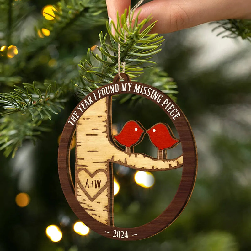 Christmas,Gift For Couples,Gift For Husband,Gift For Wife,Gift For Boyfriend,Gift For Girlfriend,Happy - Lovebirds Couple The Year I Found My Missing Piece - Personalized Custom Shaped Wooden Ornament
