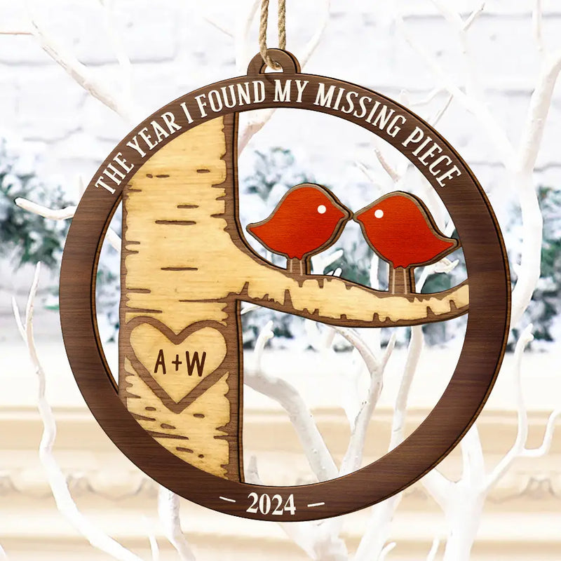 Christmas,Gift For Couples,Gift For Husband,Gift For Wife,Gift For Boyfriend,Gift For Girlfriend,Happy - Lovebirds Couple The Year I Found My Missing Piece - Personalized Custom Shaped Wooden Ornament