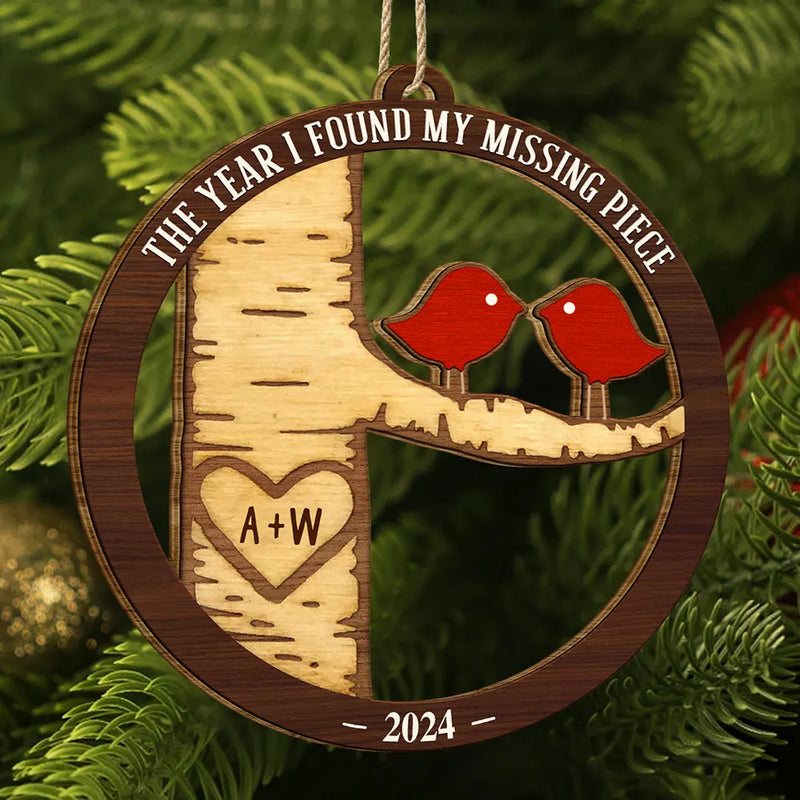 Christmas,Gift For Couples,Gift For Husband,Gift For Wife,Gift For Boyfriend,Gift For Girlfriend,Happy - Lovebirds Couple The Year I Found My Missing Piece - Personalized Custom Shaped Wooden Ornament