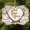 Christmas,Family,Love - Family Where Life Begins And Love Never Ends Crossword Scrabble - Personalized Medallion Wooden Ornament
