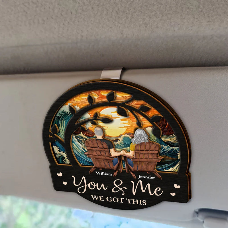Gift For Couples, Gift For Husband, Gift For Wife, Gift For Boyfriend, Gift For Girlfriend - Couple You & Me We Got This - Personalized Custom Shaped Car Visor Clip