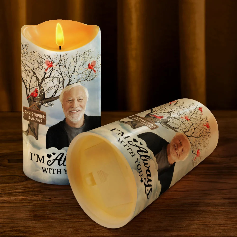 Memorial - Custom Photo I'm Always With You Memorial - Personalized Flameless LED Candle