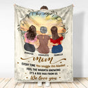 Gift For Mother, Mom - Children, Mom - Daughters (Adult) - Mom Every Time You Snuggle This Blanket - Personalized Fleece Blanket, Sherpa Blanket