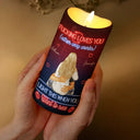 Gift For Husband, Gift For Boyfriend - I Love You Like This When You Want Me - Personalized Flameless LED Candle

