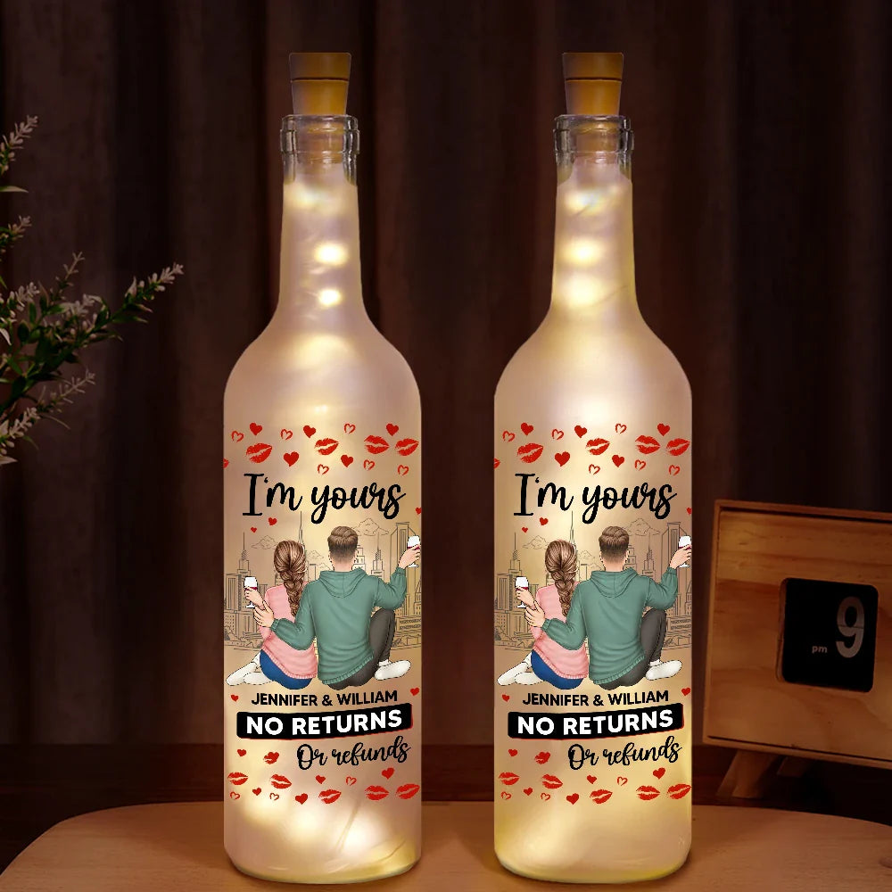 Couple I'm Yours No Returns Or Refunds - Personalized Bottle Light