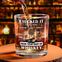 Gift For Couples, Gift For Husband, Gift For Wife, Gift For Boyfriend, Gift For Girlfriend - Couple I Licked It So It's Mine - Personalized Whiskey Glass