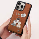 Dog Lovers, Dog Mom, Dog Dad - I'm A Cat Person - Personalized Leather Flip Wallet Phone Case