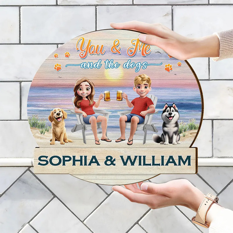 Gift For Couples,Pet Couple,Pet Lovers - You And Me And The Fur Babies Beach View - Personalized Custom Shaped Wood Sign