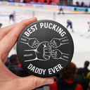 Gift For Father,Dad,Children - Best Pucking Dad Coach Ever - Personalized Hockey Puck Bottle Opener