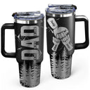 Gift For Father,Dad,Children - Dad The Man The Myth The Lengend Hand Punch - Personalized Engraved 40oz Tumbler