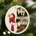 Gift For Couples,Gift For Husband,Gift For Wife,Gift For Boyfriend,Gift For Girlfriend,Christmas,Happy - Couple Side View Kissing My Missing Piece - Personalized Custom Shaped Wooden Ornament