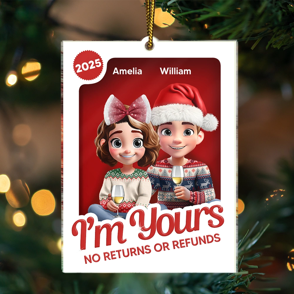 Christmas,Gift For Couples,Gift For Husband,Gift For Wife,Gift For Boyfriend,Gift For Girlfriend,Happy - Couple 3D Block I'm Yours No Returns - Personalized Custom Shaped Acrylic Ornament
