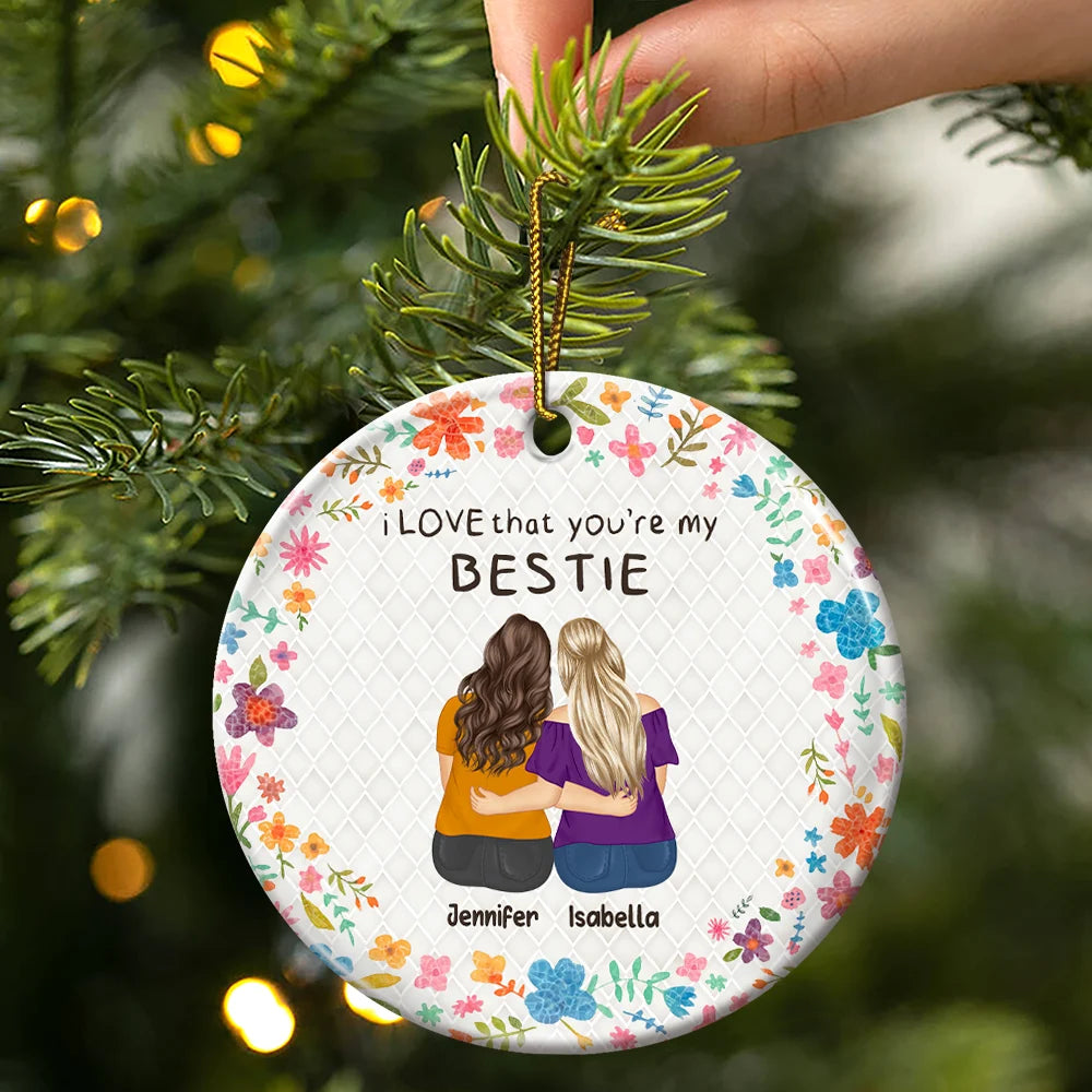 Christmas,Gift For Bestie,Gift For Sisters,Happy - I Love That You Are My Friend Bestie Sister - Personalized Circle Ceramic Ornament