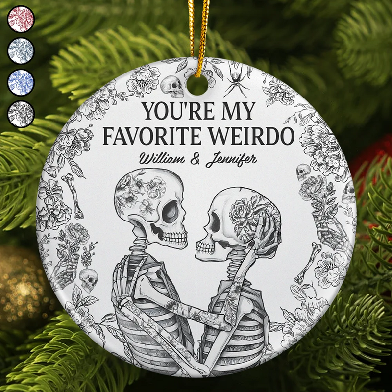 Christmas,Gift For Couples,Gift For Husband,Gift For Wife,Gift For Boyfriend,Gift For Girlfriend,Happy - Couple Skeleton Toile Design You Are My Favorite Weirdo - Personalized Circle Ceramic Ornament