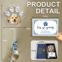 Pet Lovers,Love,Memorial,Custom Photo - Custom Photo Sympathy Pet Memorial Gift Sorry You Have Lost - Personalized Heart Crystal Suncatcher