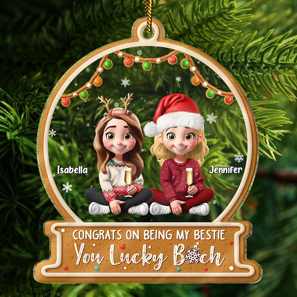 Christmas Congrats On Being My Bestie 3D Effect Gingerbread Style - Personalized Custom Shaped Acrylic Ornament