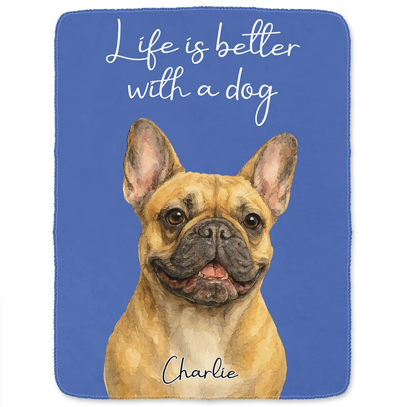 Custom Photo,Pet Lovers,Pet Mom,Pet Dad,Happy - Custom Photo Realistic Watercolor Life Is Better With Dog - Personalized Fleece Blanket, Sherpa Blanket