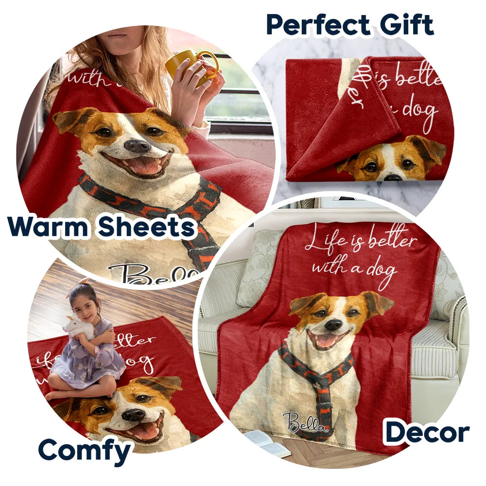 Custom Photo,Pet Lovers,Pet Mom,Pet Dad,Happy - Custom Photo Realistic Watercolor Life Is Better With Dog - Personalized Fleece Blanket, Sherpa Blanket