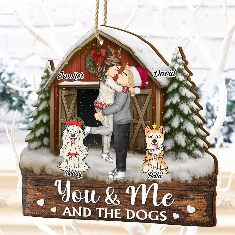 Dog Couple,Dog Lovers,Dog Mom,Dog Dad,Happy - You And Me And The Dogs Pet Couple Red Barn - Personalized Custom Shaped Wooden Ornament