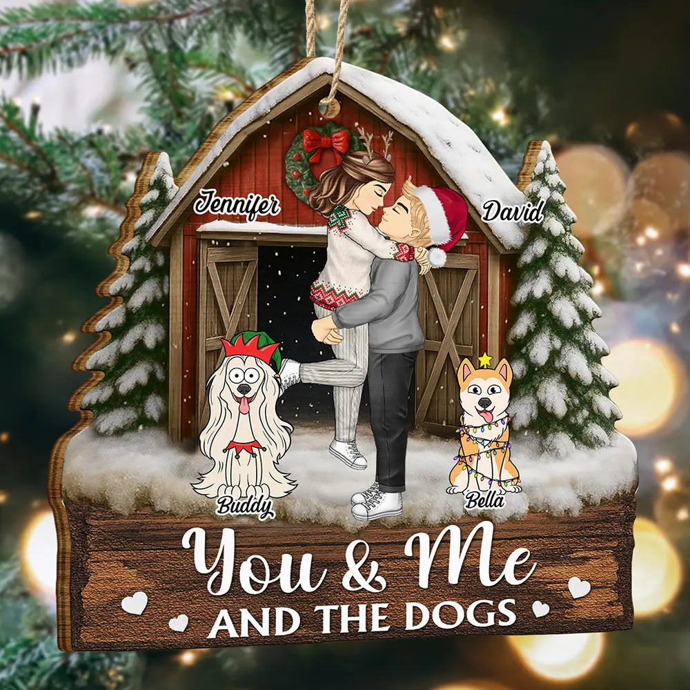 Dog Couple,Dog Lovers,Dog Mom,Dog Dad,Happy - You And Me And The Dogs Pet Couple Red Barn - Personalized Custom Shaped Wooden Ornament