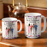 Gift For Bestie,Gifts For Colleagues,Gift For Sisters,Funny,Gift For Sibling -No One Will Ever Be As Entertained By Us As Us Backside Bestie - Personalized White Edge-to-Edge Mug