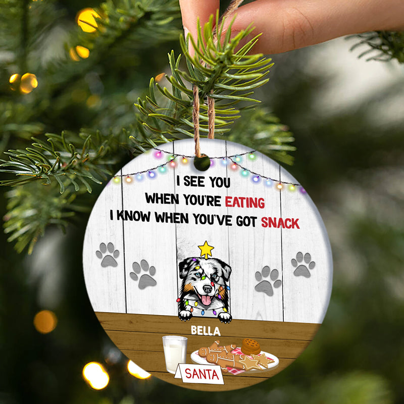 We See You When You're Eating - Christmas Gift For Dog Lovers - Personalized Custom Circle Ceramic Ornament