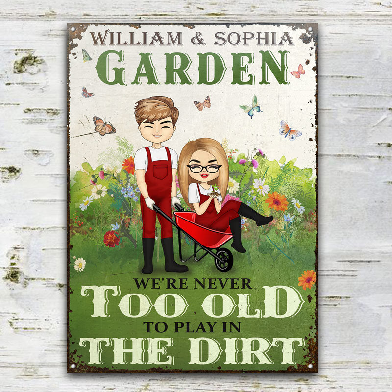 Garden Couple Play In The Dirt - Couples Gift - Personalized Custom Classic Metal Signs
