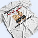Annoying Each Other For Years And Still Going Strong - Couple Gift - Personalized Custom T Shirt