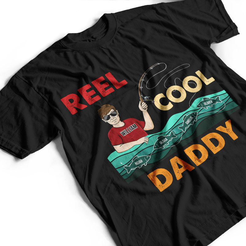 Reel Cool Grandpa Daddy Uncle - Gift For Father - Personalized Custom T Shirt