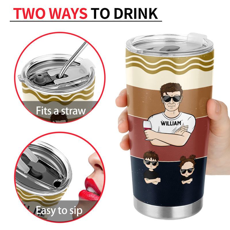 They Call Me Grandpa Dad - Father Gift - Personalized Custom Tumbler