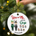 You & Me And The Dogs - Christmas Gift For Couple With Dog - Personalized Custom Circle Ceramic Ornament