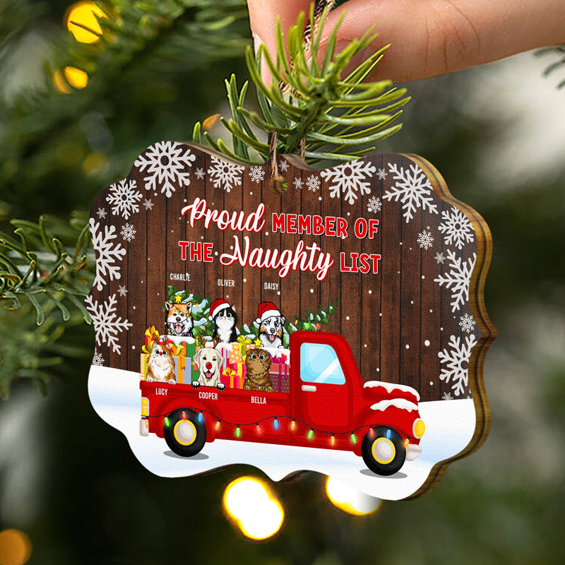 On The Naughty List And Regret Nothing - Funny Christmas Gift For Dog Lovers & Cat Lovers - Personalized Custom Wooden Ornament