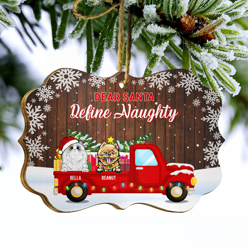 On The Naughty List And Regret Nothing - Funny Christmas Gift For Dog Lovers & Cat Lovers - Personalized Custom Wooden Ornament