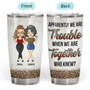 BFF Besties Another Year Of Bonding Over Alcohol - Gift For Best Friends - Personalized Custom Tumbler