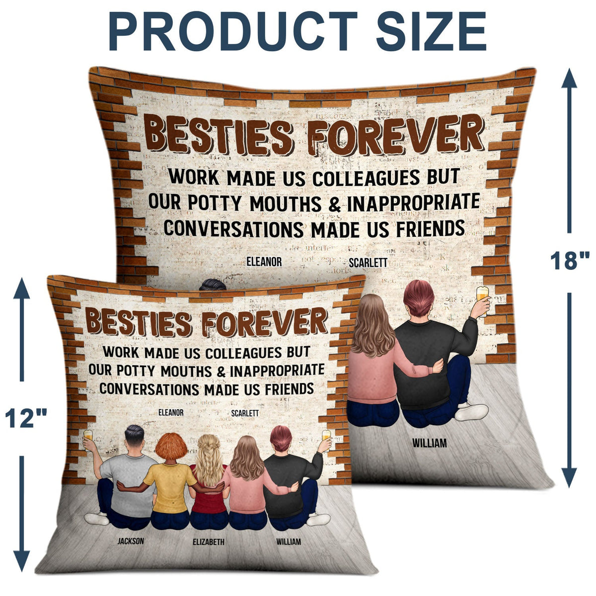 Best Team Forever Work Made Us Colleagues - BFF Bestie Gift - Personalized Custom Pillow