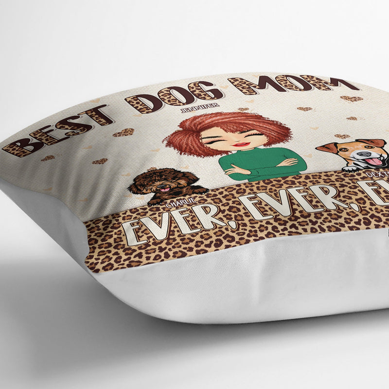 Best Fur Mom Ever - Gift For Pet Lovers - Personalized Custom Pillow