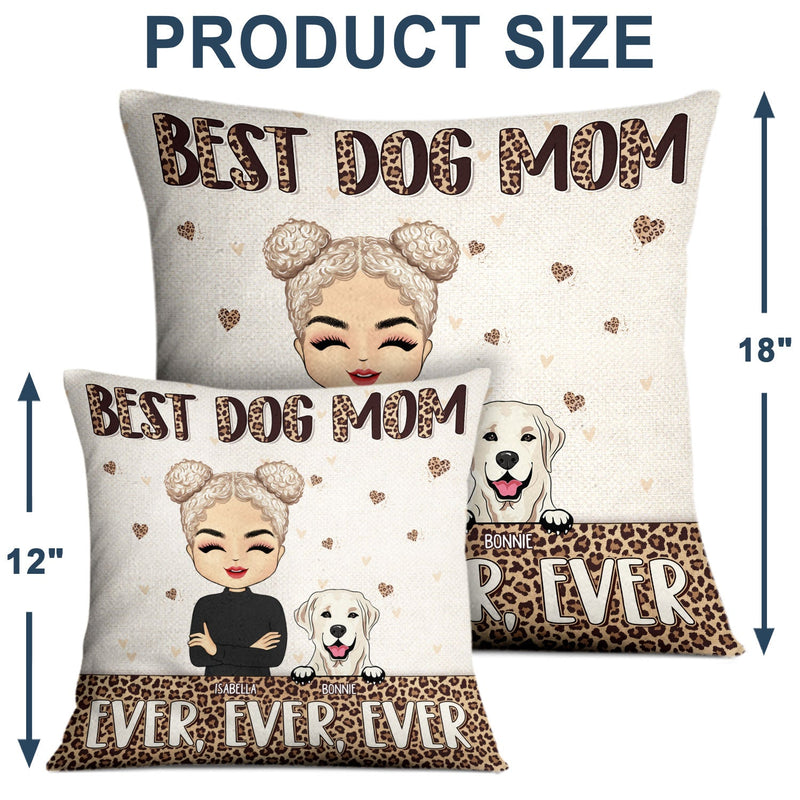 Best Fur Mom Ever - Gift For Pet Lovers - Personalized Custom Pillow