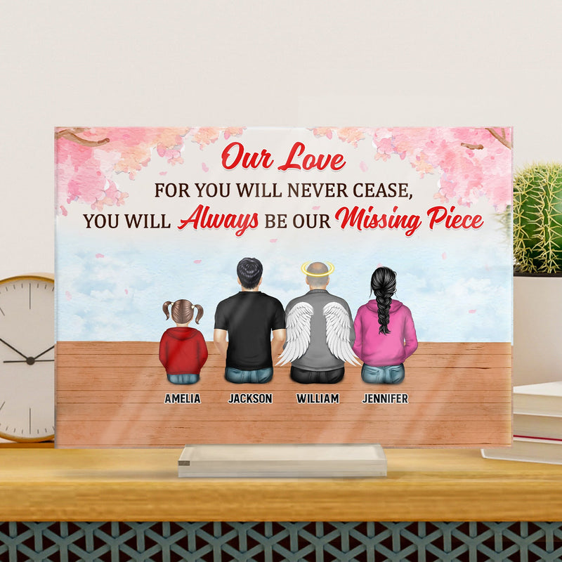 You Will Always Be My Missing Piece - Memorial Gift - Personalized Custom Horizontal Rectangle Acrylic Plaque