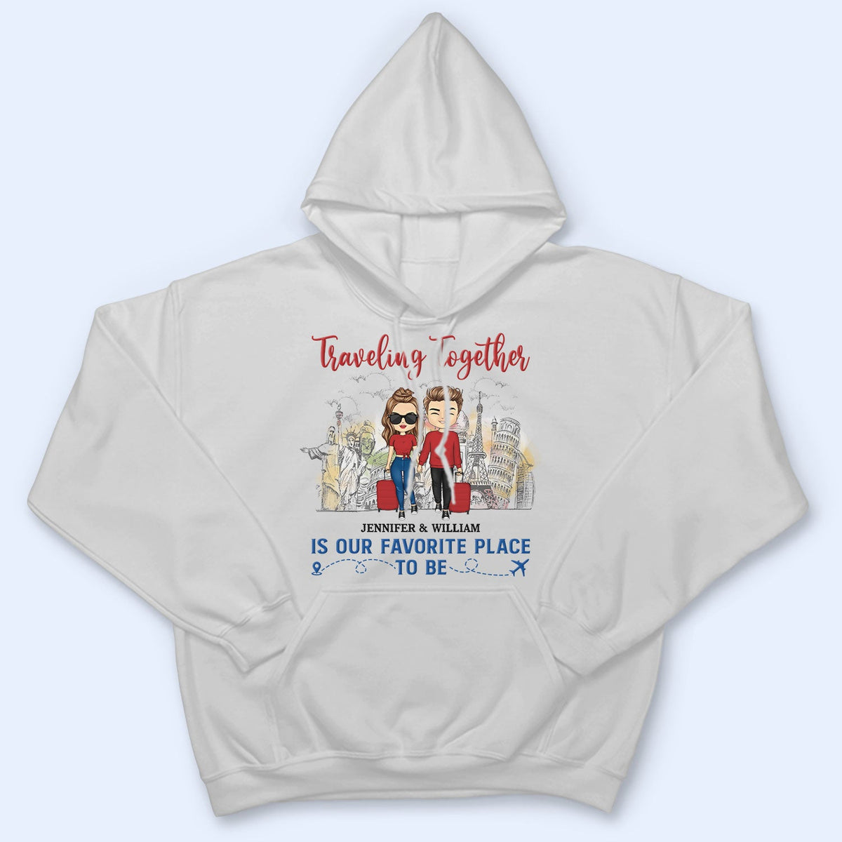Traveling Together Is Our Favorite Place To Be - Couple Gift - Personalized Custom T Shirt