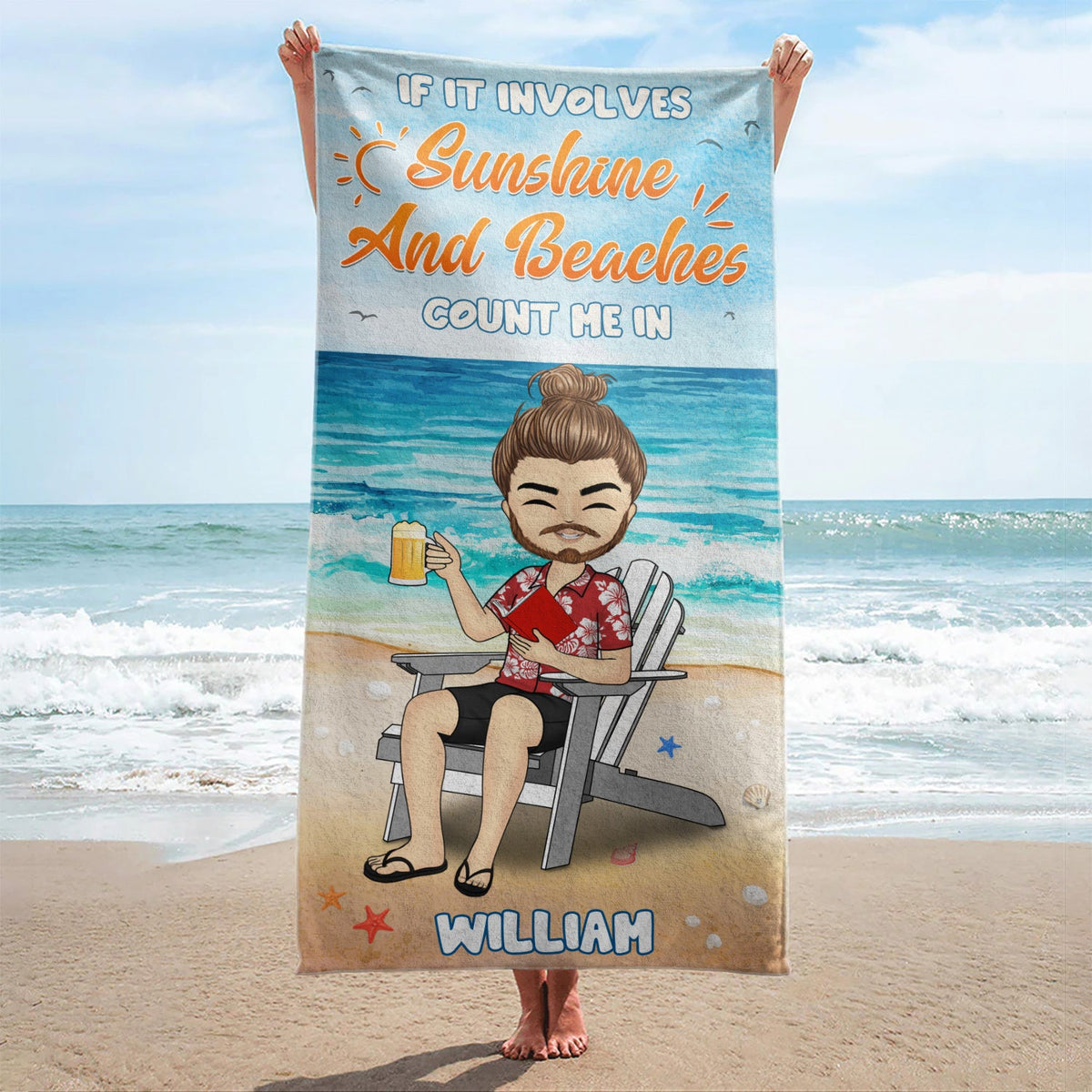 If It Involves Sunshine And Beaches Count Me In - Personalized Custom Beach Towel