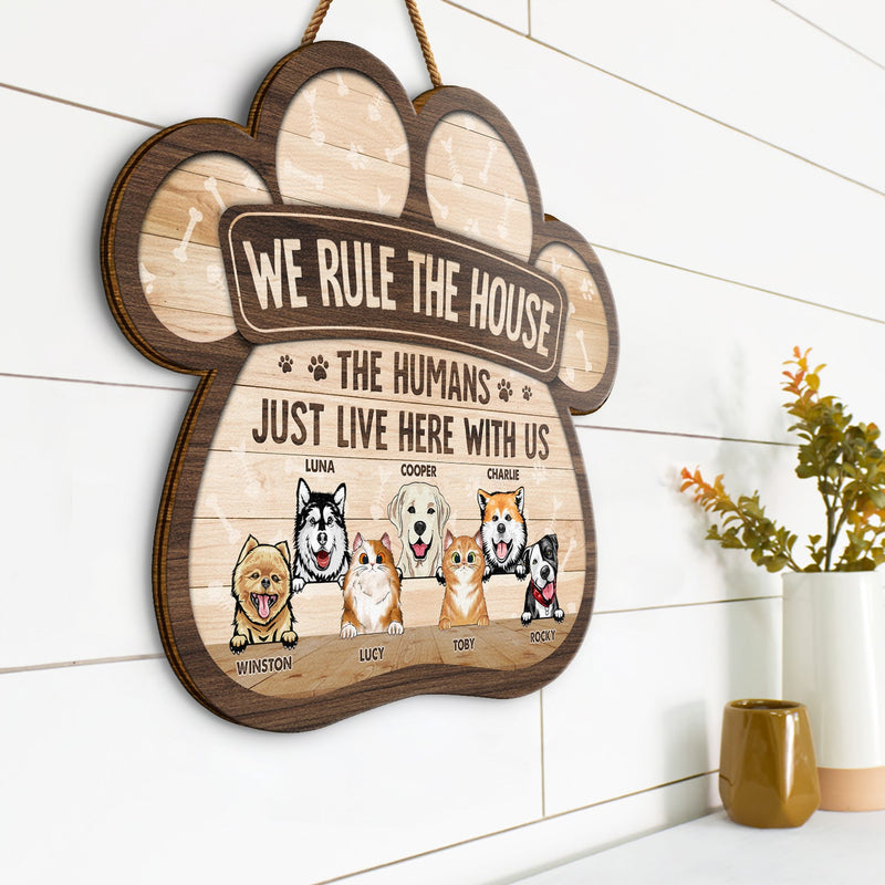 We Rule The House - Gift For Pet Lovers - Personalized Custom Shaped Wood Sign