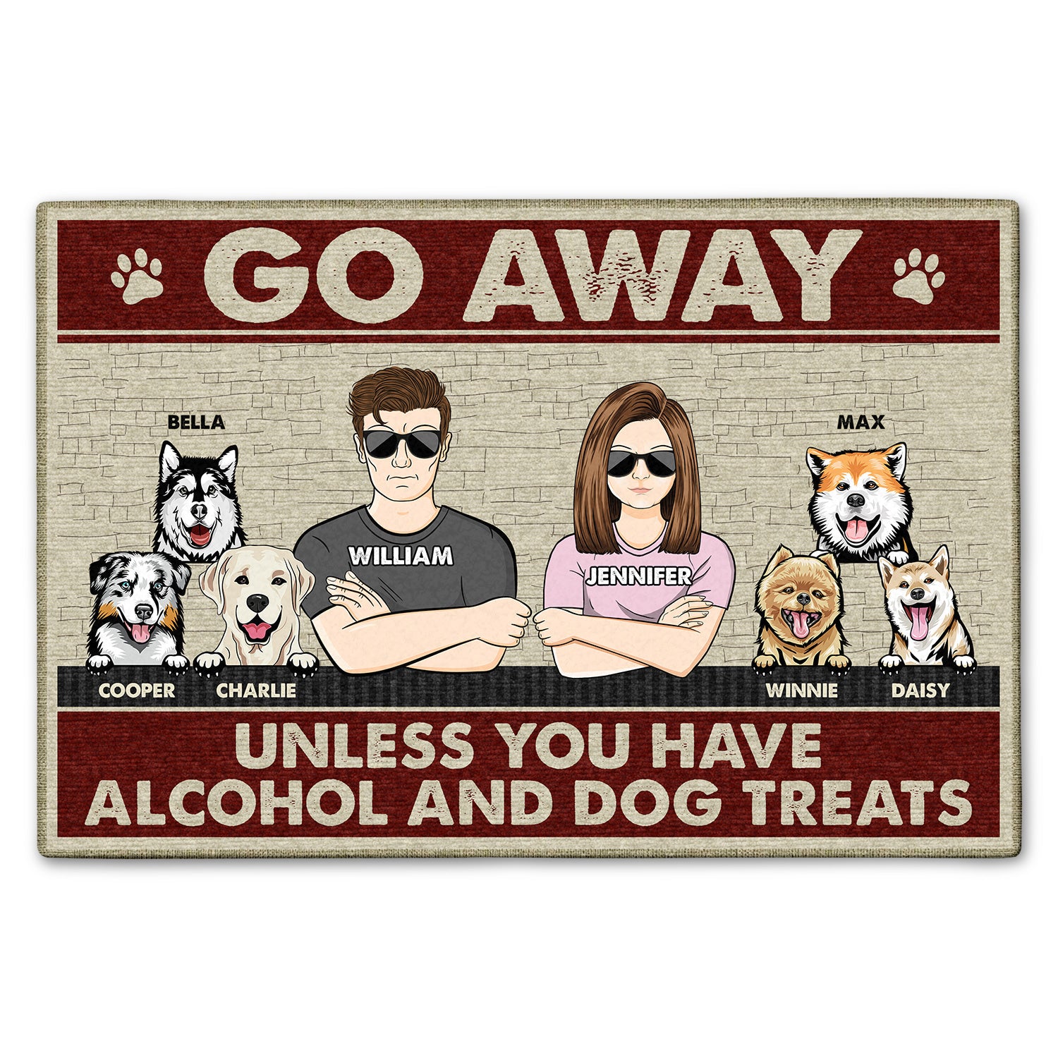 Couple Go Away Unless You Have Alcohol And Dog Treats - Gift For Dog Lovers - Personalized Custom Doormat