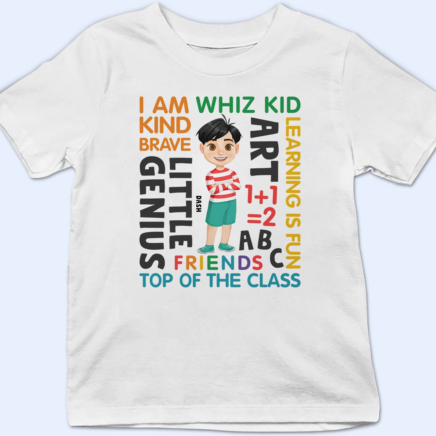 Learning Is Fun - Gift For Kids, Back To School - Personalized T Shirt