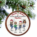 Christmas Bestie Friends & Alcohol The Glue Holding Together - Gift For Bestie - Personalized Circle Ceramic Ornament