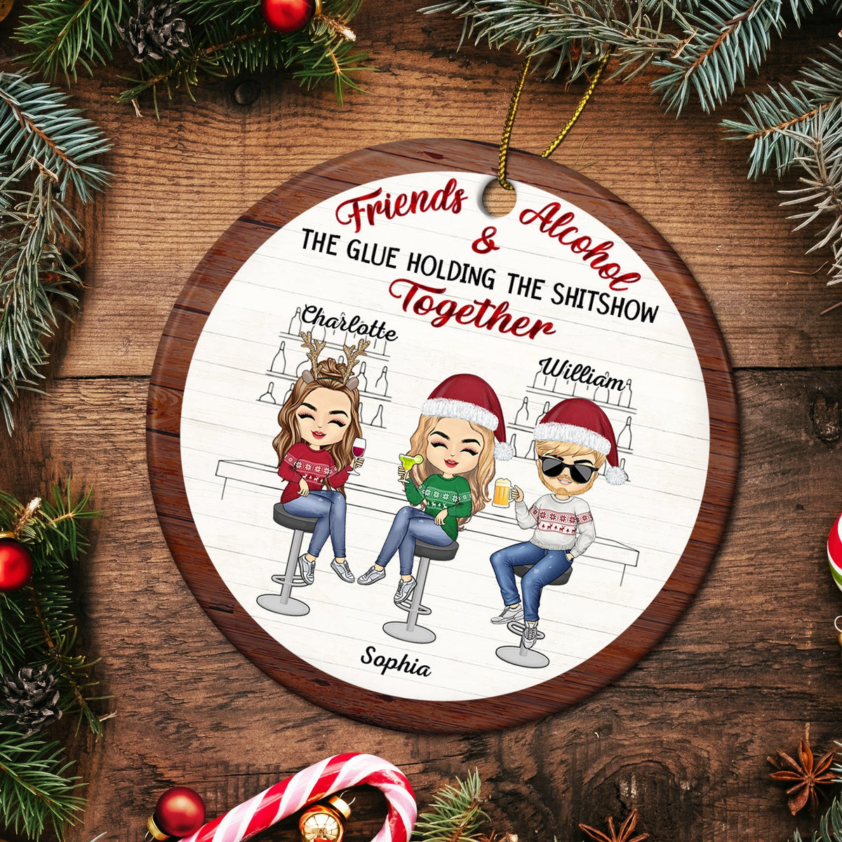 Christmas Bestie Friends & Alcohol The Glue Holding Together - Gift For Bestie - Personalized Circle Ceramic Ornament