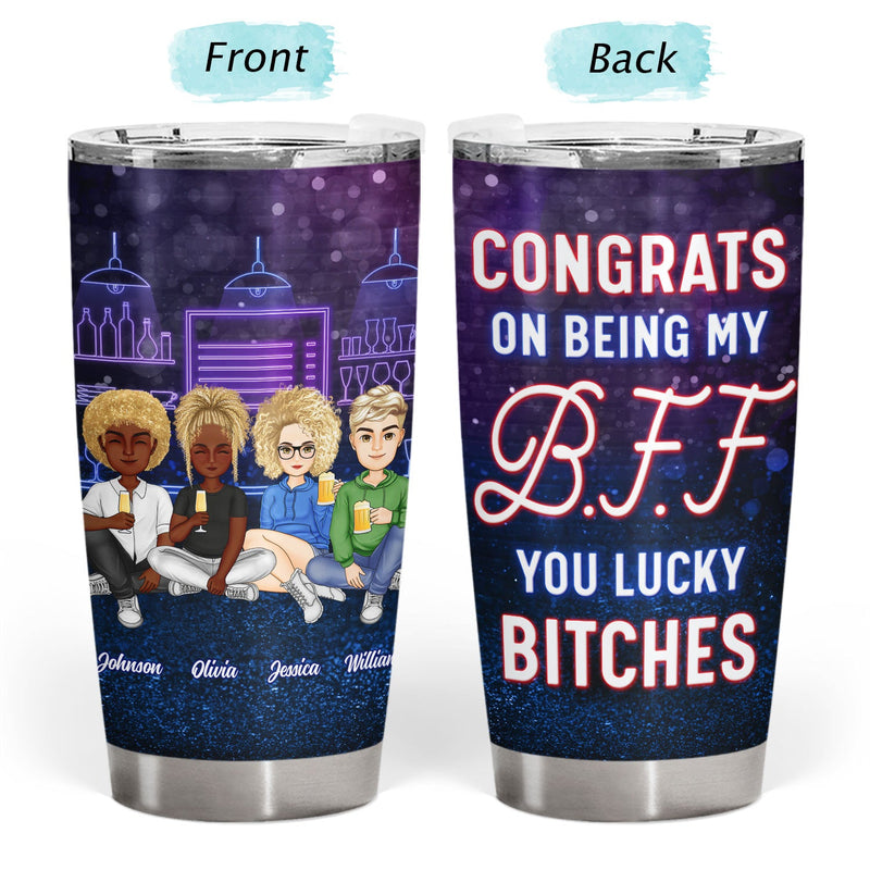 Bestie Drinking Gliter Congrats On Being My Bestie - Gift For Bestie - Personalized Tumbler
