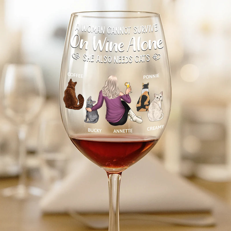 Happy, Cat Lovers, Pet Lovers, Cat Mom, Cat Dad - A Woman Cannot Survive On Wine Alone Cat Mom Cat Dad - Personalized Wine Glass