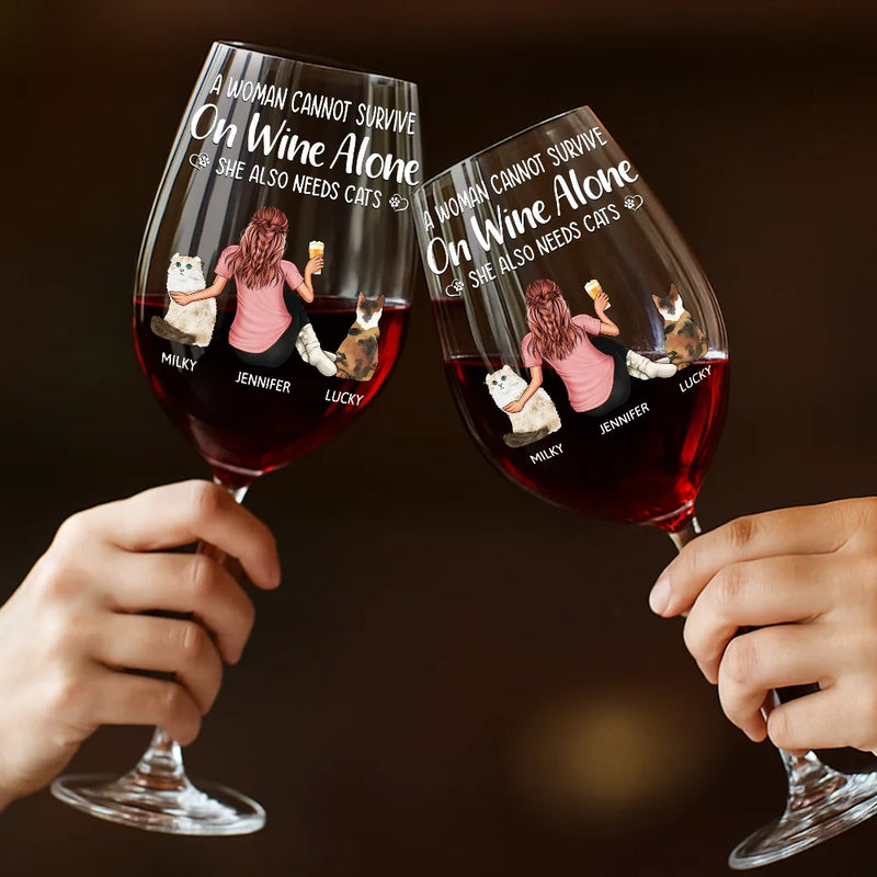 Happy, Cat Lovers, Pet Lovers, Cat Mom, Cat Dad - A Woman Cannot Survive On Wine Alone Cat Mom Cat Dad - Personalized Wine Glass