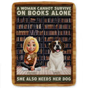 Dog Lovers,Dog Mom,Dog Dad,Gift For Women,Gift For Men,Gift For Yourself,Christmas,Happy - A Woman Man Cannot Survive On Books Alone Dog 3D Effect - Personalized Fleece Blanket, Sherpa Blanket